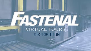 Fastenal Virtual Tours Distribution [upl. by Read]