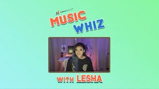 Music Whiz feat Lesha [upl. by Rudolf]