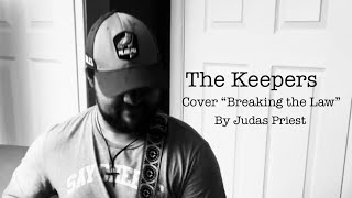 The Keepers cover “Breaking the Law” by Judas Priest [upl. by Endaira]