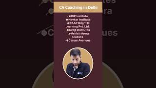 Best CA Coaching Institutes in Delhi👌shorts [upl. by Nwahsirhc279]