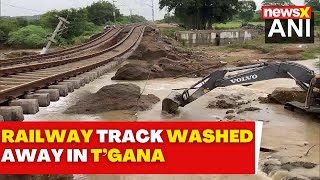 Telangana Floods  Railway Track Washed Away Due To Heavy Rains  Restoration Work Underway  NewsX [upl. by Naugal]