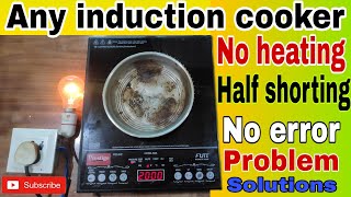 Induction cooker Not Heating  half shorting and pot not sensing problem solution [upl. by Orfurd254]