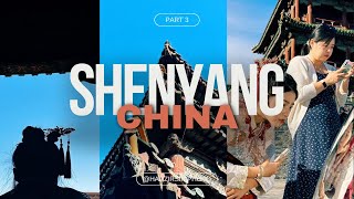 Travel to Shenyang Full Vlog FINALE [upl. by Aras]