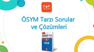 Çap Yayınları Sayılar Konu Anlatımlı Soru Çözümleri  Sayfa 30 ÖSYM Tarzı Soru ve Çözümleri [upl. by Ysus]