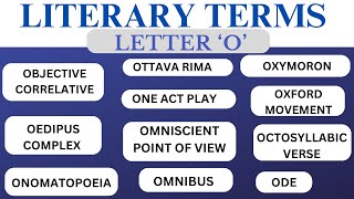 LITERARY TERM SERIES LETTER O DICTIONARY OF LITERARY TERMS [upl. by Blackmun235]