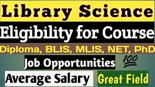 Library and Information Science  CLIS BLIS MLIS NET PhD  Scope Salary and all details [upl. by Julieta]