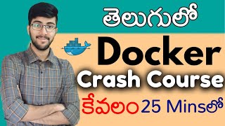 Docker Course in Telugu  Docker in 25 Mins  Vamsi Bhavani [upl. by Celinda]