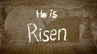 Easter  He Is Risen [upl. by Onimod]