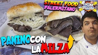 Panino con la MILZA Street food PALERMITANO  Cucina spicciola [upl. by Farica]