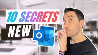 Découvrez les 10 secrets du nouveau Microsoft Outlook [upl. by Suoivatnod218]