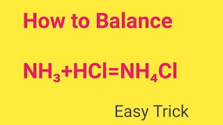 NH3HClNH4Cl Balance  Ammoniahydrochloric acidammonium chloride balanced Equation [upl. by Shifra]