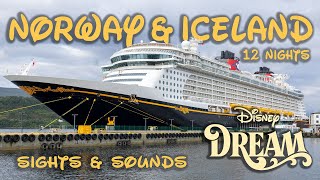 Disney Dream 12 Night NORWAY and ICELAND Cruise 2024  Day by Day [upl. by Johns525]