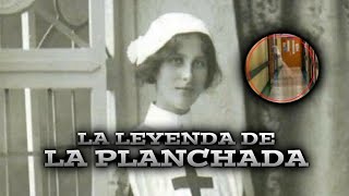 LA LEYENDA DE LA PLANCHADA [upl. by Aruasor]