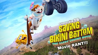 Saving Bikini Bottom The Sandy Cheek Movie 2024 Movie RANT [upl. by Reisinger]