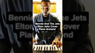 Bennie And The Jets Elton John Cover [upl. by Haase518]