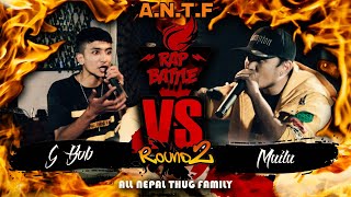 ANTF  Round 2  Ep6 G Bob Vs Maila nepkinga KAVIG rollerx1466 MaheshDong [upl. by Lehctim]