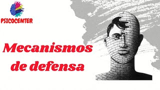 Mecanismos de Defensa [upl. by Atina]