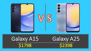 Samsung Galaxy A15、Galaxy A25 5G 規格比較及買機分析  優點缺點  分別唔大點解俾多600 [upl. by Estell]