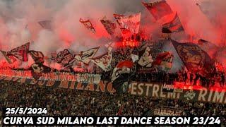 CURVA SUD MILANO LAST DANCE SEASON 2324  AC Milan vs Salernitana 2552024 [upl. by Cordalia117]