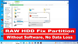 RAW HDD Fix Partition Without Software and No Data Loss [upl. by Reube]