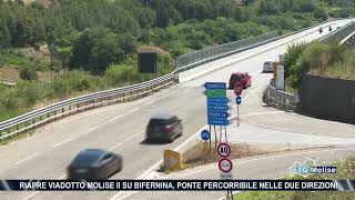 Riapre viadotto Molise II su Bifernina ponte percorribile nelle due direzioni [upl. by Attenwahs302]