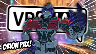 ORION PAX ROLLS OUT IN VRCHAT  Funny VRCHAT Moments Transformers One [upl. by Petta]