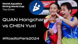 RoadtoParis2024 Top Dives 🇨🇳 QUAN Hongchan vs 🇨🇳 CHEN Yuxi [upl. by Mutat]