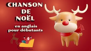 Chanson de noël facile en anglais [upl. by Gnol]