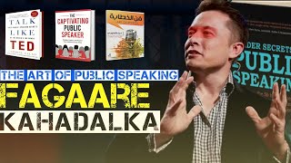 Fagaare Kahadalka  The Art of public Speaking [upl. by Zanas332]