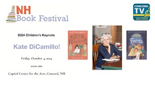 NH Book Festival 2024 Childrens Keynote  Kate DiCamillo [upl. by Tifanie]