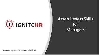 Assertiveness Skills for Managers [upl. by Kenlee]