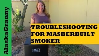 Troubleshooting Masterbuilt Electric Smoker [upl. by Medea]