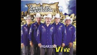 CARTEL DE NUEVO LEON quotVIVEquot [upl. by Sum]