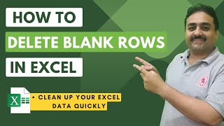 How to Delete Blank Rows in Excel Without Losing Data  Cleanup Excel Data Efficiently [upl. by Aneed]