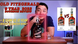 Decanter Duet Old Fitzgerald 8 Year Bourbon Review  8 vs 10 Year Clash [upl. by Narton]