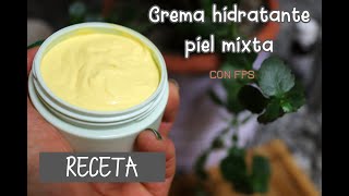 Receta de CREMA HIDRATANTE para PIEL MIXTA o grasa MOISTURIZING CREAM for NORMAL or oily SKIN [upl. by Arzed547]