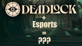 Esports in Deadlock First Deadlock tournament RECAP [upl. by Shreeves]