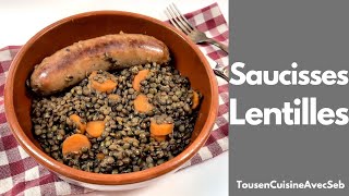 RECETTE de SAUCISSES AUX LENTILLES Tous en cuisine avec Seb [upl. by Odelle575]