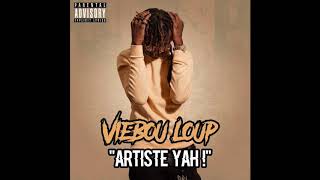 Viebou Loup  Artiste Yah [upl. by Gearalt]