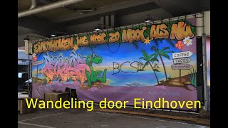 Wandeling door Eindhoven [upl. by Merci]