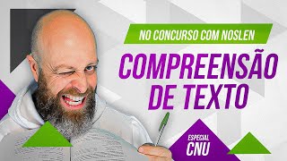 CNU  Compreensão de Textos  Professor Noslen professornoslen cnu [upl. by Eleon]