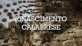 RINASCIMENTO CALABRESE [upl. by Ihcalam]