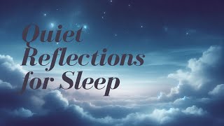 Quiet Reflections for Deep Sleep  Whispered ASMR for Relaxation amp Peaceful Night [upl. by Tannenwald]