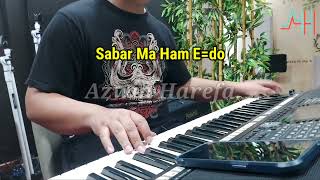 Karaoke Gondang Batak Keyboard Sabar Ma Ham EDo By Azwin Harefa [upl. by Ahtebat817]