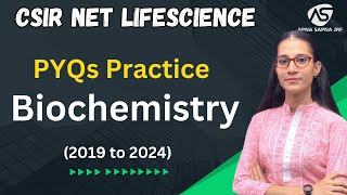 Biochemistry PYQs Practice  CSIRNET LIFESCIENCE apnasapnajrf [upl. by Beth830]