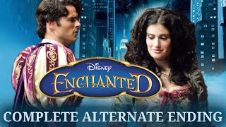 Enchanted  Complete Alternate Ending Deleted Song [upl. by Yelkcub24]