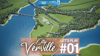 Cities Skylines World Lets Play City Verville  Ep 1 The Beginning [upl. by Zorana]