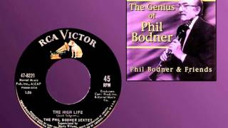 PHIL BODNER SEXTET  The High Life 1963 Great Clarinet Tune [upl. by Ermine]