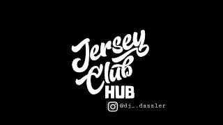 Real  DjDazzler  Jersey Club [upl. by Lecram292]