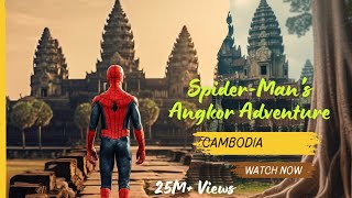 SpiderMans Angkor Adventure Cambodia [upl. by Atlas]